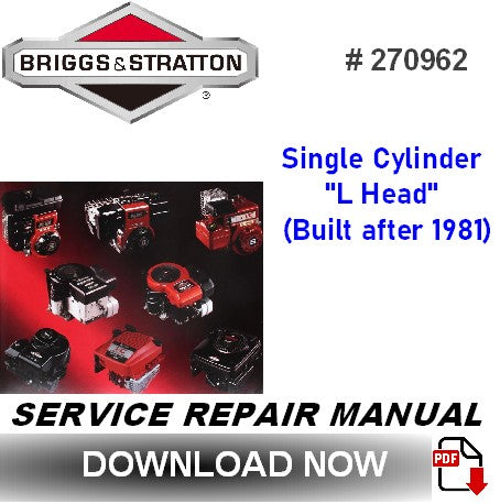 Briggs & Stratton Single Cylinder L-Head Engine Manual PDF - After 1981