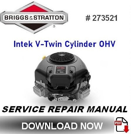 Briggs & Stratton Intek V-Twin OHV Engine Manual PDF - Service Repair