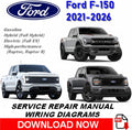 Ford F-150 2021-2026 Workshop Manual - Complete Service Repair Guide PDF