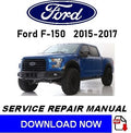 Ford F-150 Workshop Manual PDF 2015-2017 - Pickup Truck Service Repair