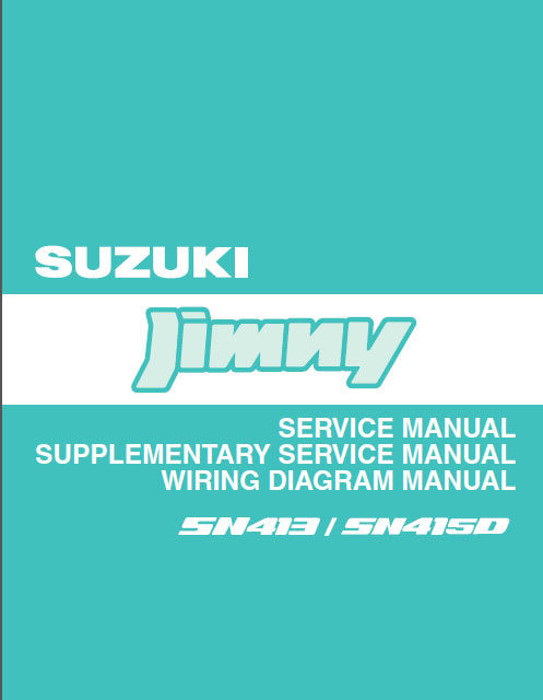 Suzuki Jimny Workshop Manual PDF 1998-2008 - SN413, SN415D 4x4 Repair